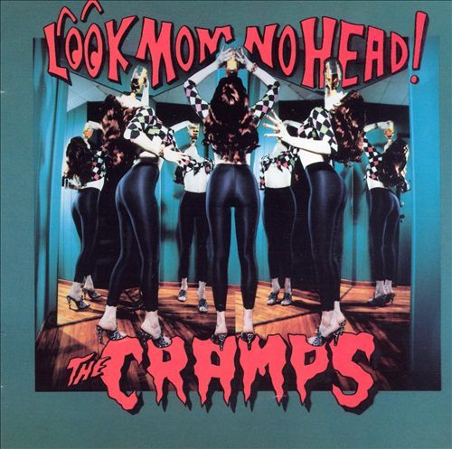 The Cramps ‎- Look Mom No Head! (LP)