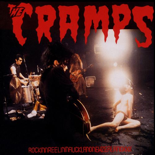 The Cramps - Rockinreelininaucklandnewzealandxxx (Coloured LP)