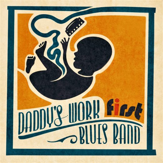 Daddy's Work Blues Band - First (LP)