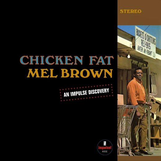Mel Brown - Chicken Fat (LP)