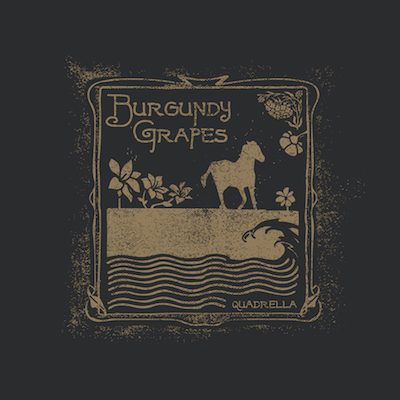 Burgundy Grapes - Quadrella (LP)