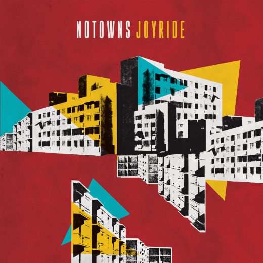 Notowns - Joyride (LP)