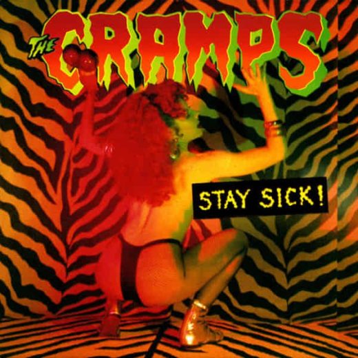 The Cramps - Stay Sick! (LP)