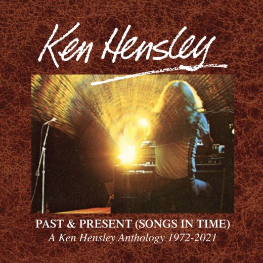 Ken Hensley - Past And Present (Songs In Time) 1970-2021 (6CD Box Set)