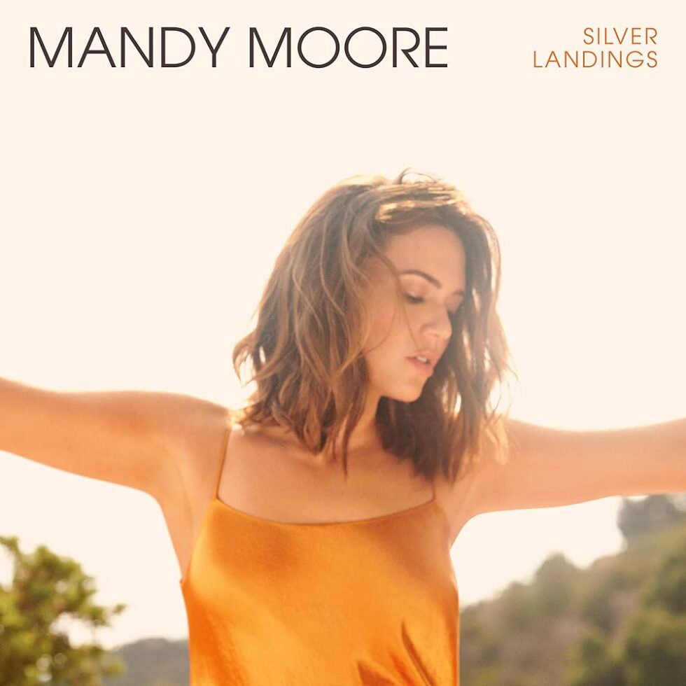 Mandy Moore - Silver Landings (LP)