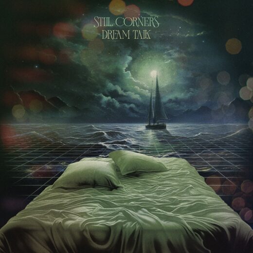 Still Corners - Dream Talk (Coloured LP)