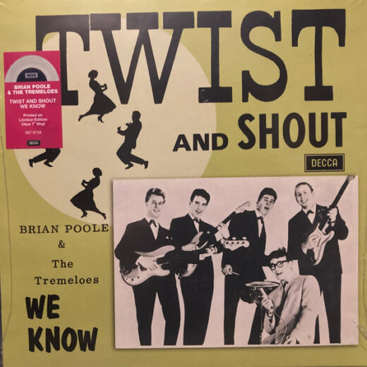 Brian Poole & The Tremeloes - Twist & Shout (RSD 7" Vinyl)