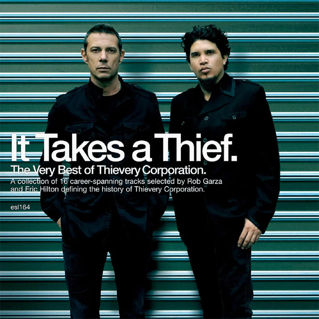 Thievery Corporation -  It Takes A Thief: The Very Best Of... (CD)