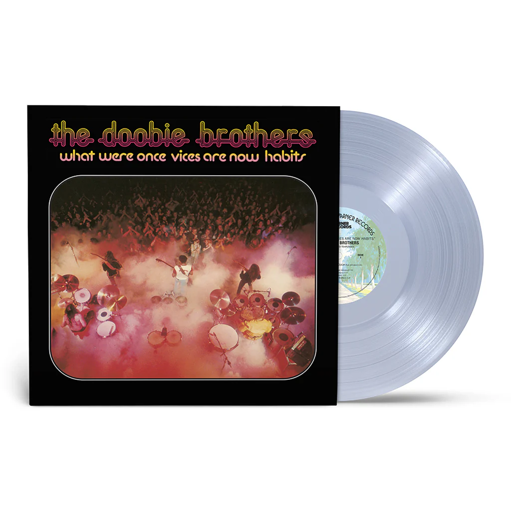 The Doobie Brothers - What Were Once Vices Are Now Habits: Rocktober 2024 (Clear LP)