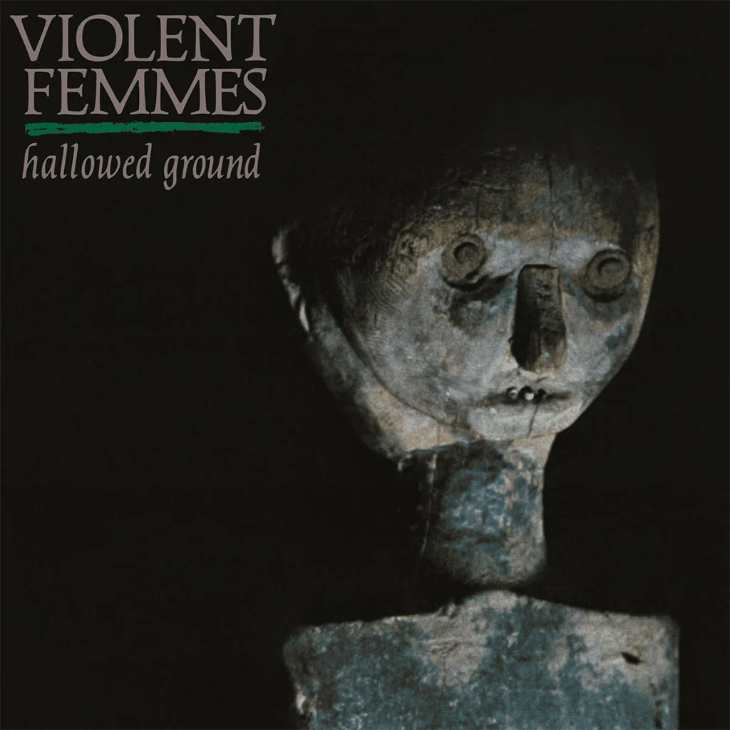 Violent Femmes - Hallowed Ground: 40th Anniversary AAA Edition (LP)