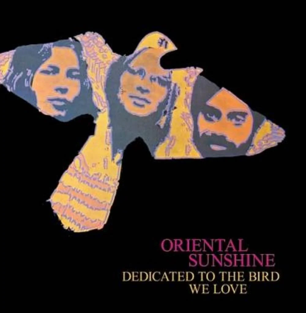 Oriental Sunshine - Dedicated To The Bird We Love (LP)