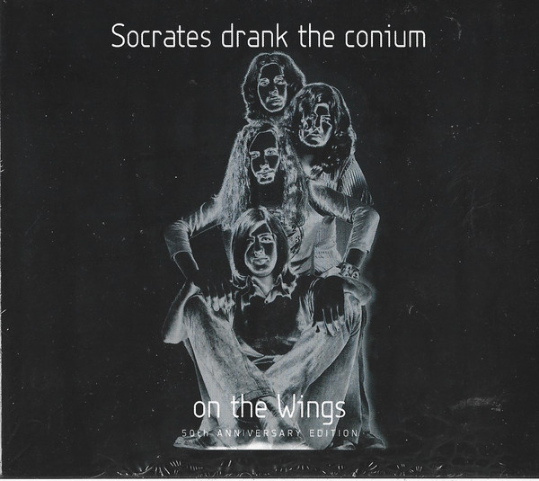 Socrates Drank The Conium - On The Wings: 50th Anniversary (Digipak CD)