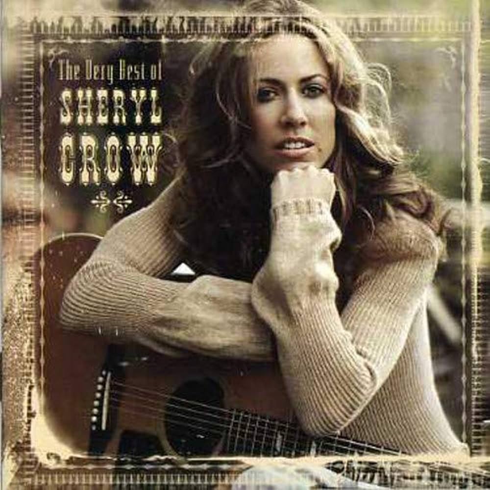 Sheryl Crow - The Very Best Of Sheryl Crow (CD)