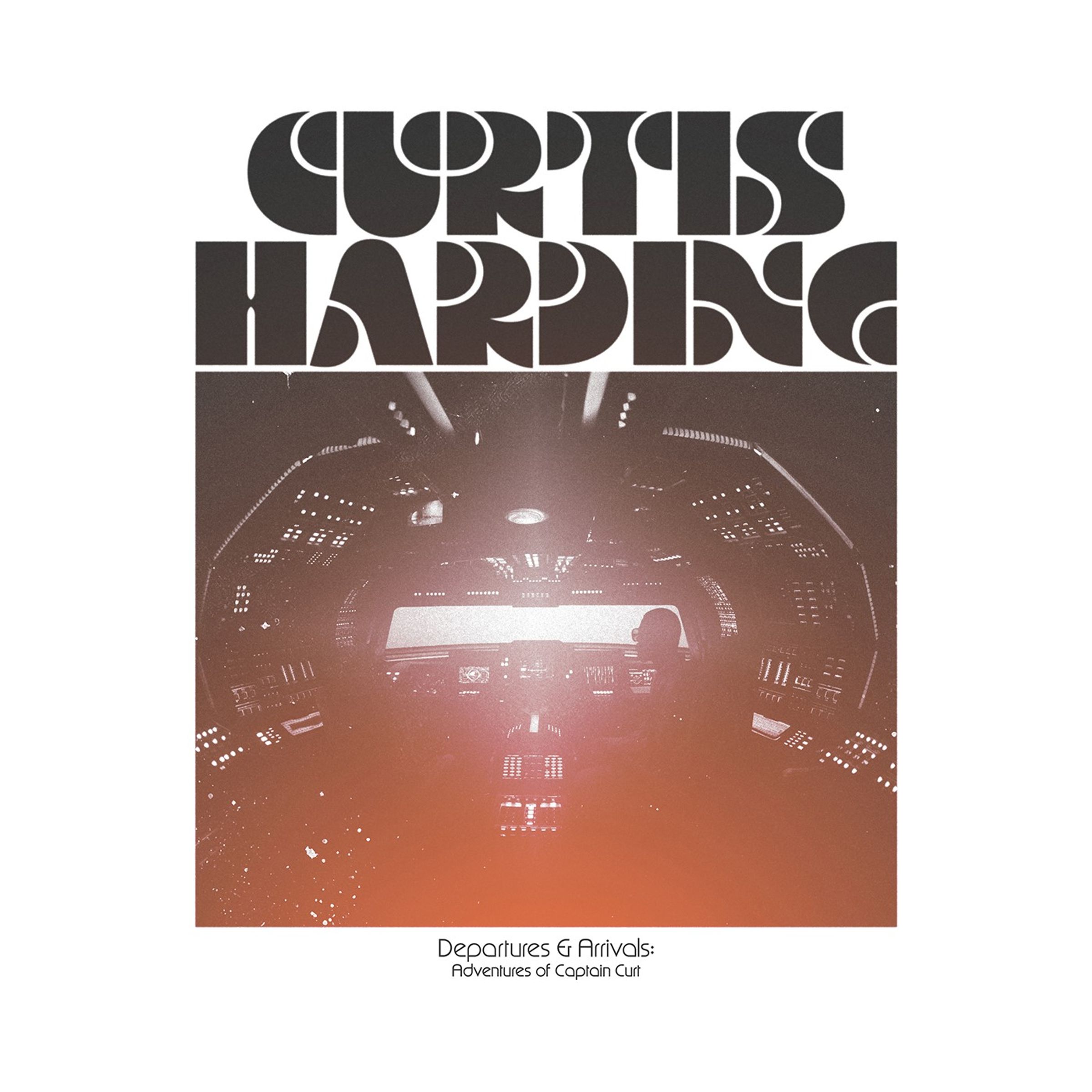 Curtis Harding - Departures & Arrivals: Adventures of Captain Curt (CD)