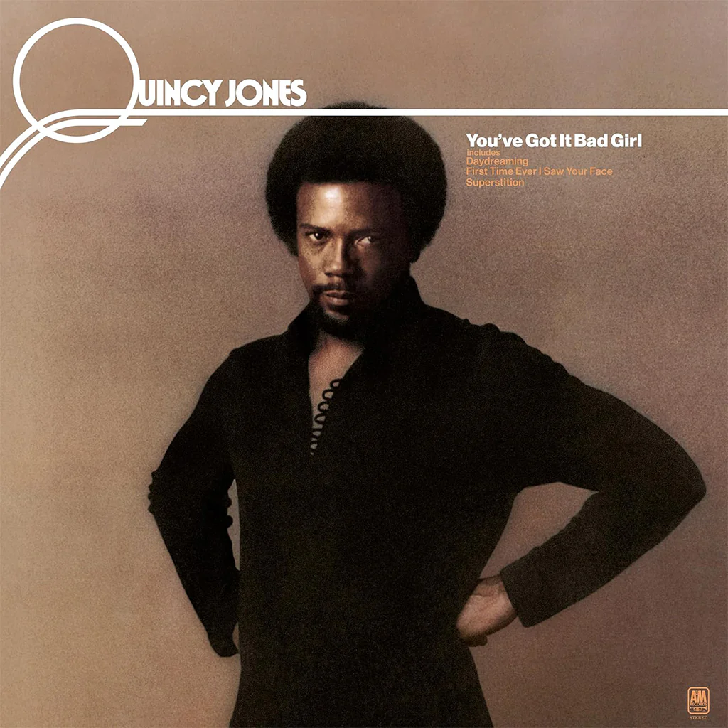 Quincy Jones - You've Got It Bad Girl (LP)