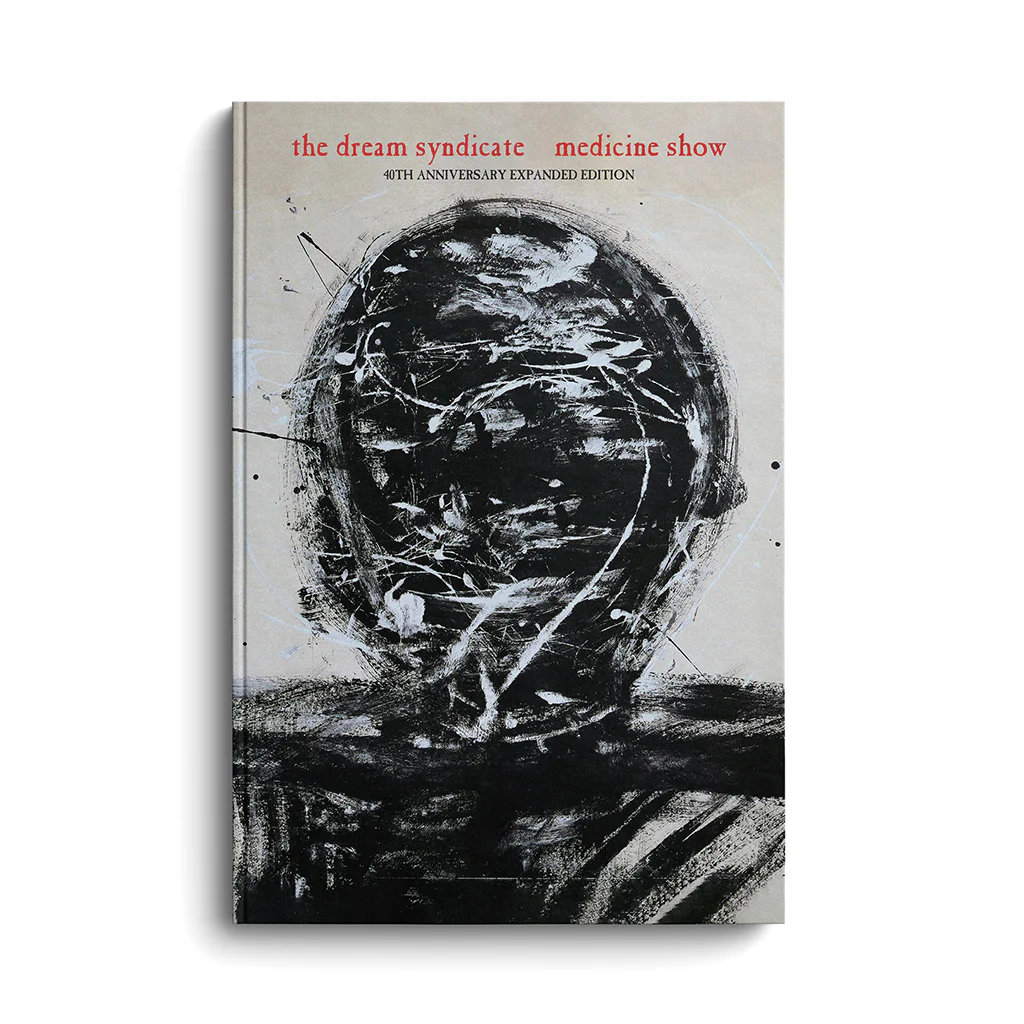 The Dream Syndicate - Medicine Show (40th Anniversary) (Expanded Deluxe Edition) 4CD