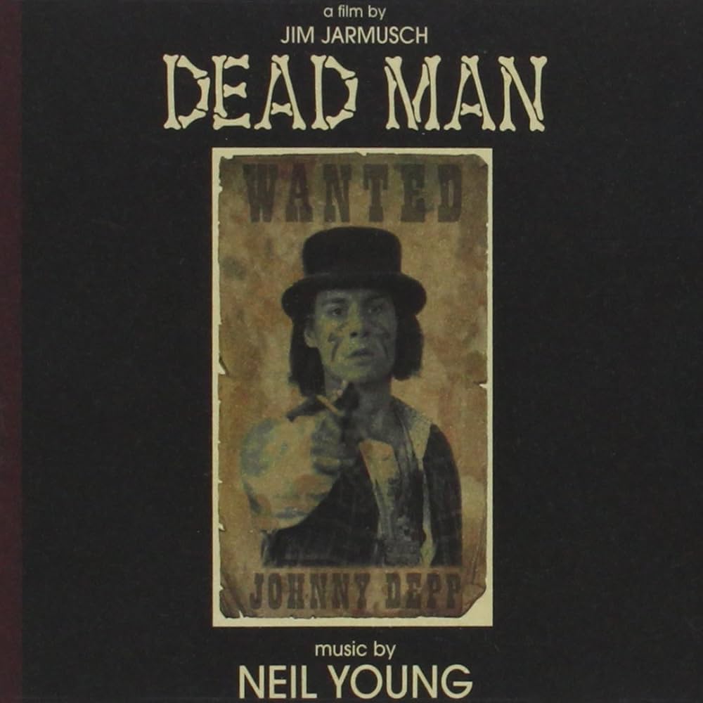 neil young - dead man LP Jim Jarmusch soundtrack