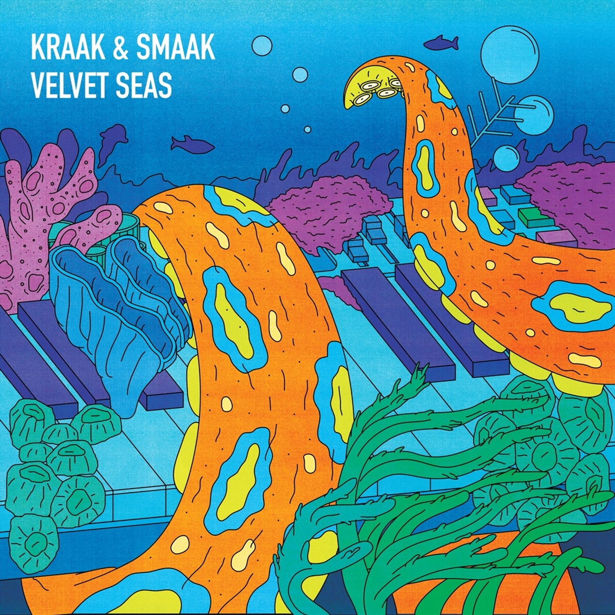Kraak & Smaak - Velvet Seas 2LP