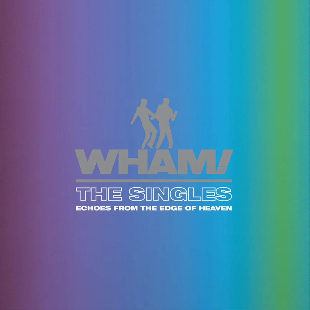 WHAM! - The Singles: Echoes From The Edge Of Heaven - 2LP - Gatefold 180g Blue Coloured Vinyl