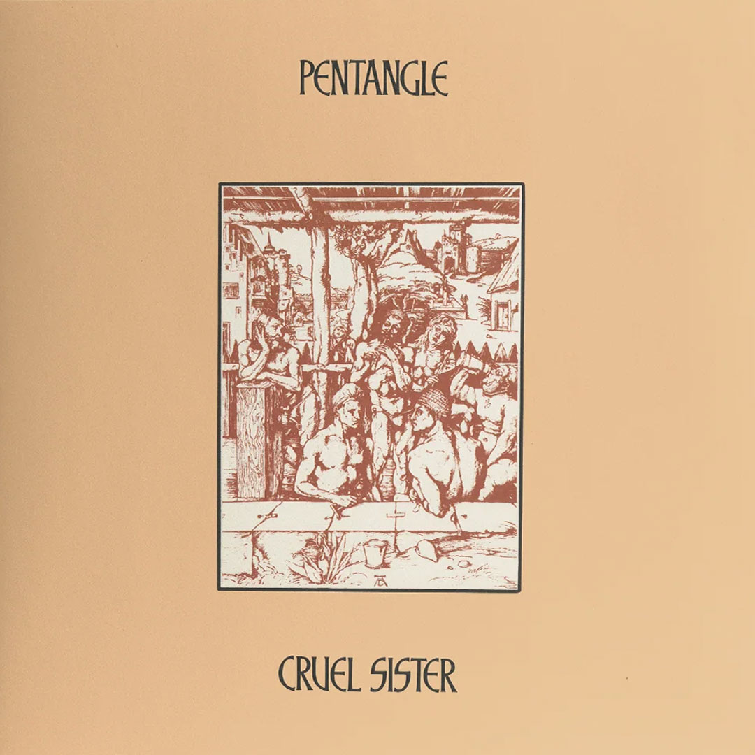 Pentangle: Cruel Sister LP