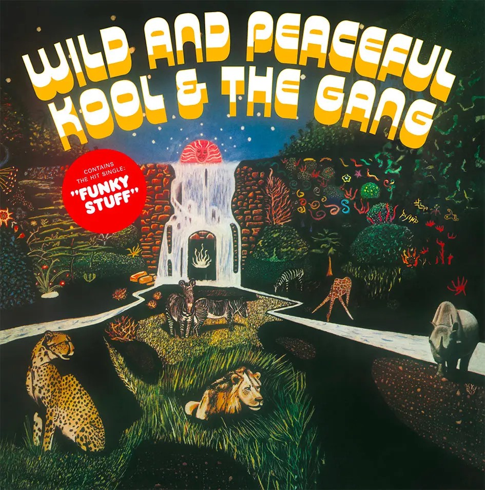 Kool & The Gang: Wild And Peaceful LP