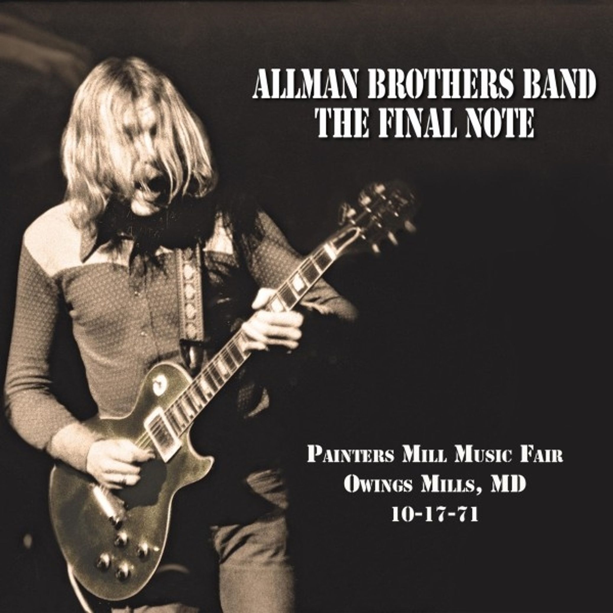 Allman Brothers Band - The Final Note: Painters Mill Music Fair Owings Mills, MD 10-17-71 (2LP)