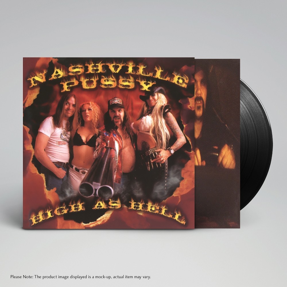 Nashville Pussy - High As Hell (LP)