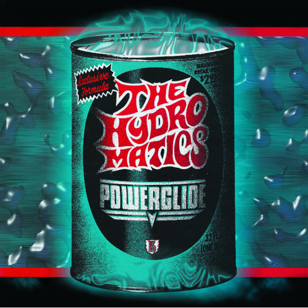 The Hydromatics - Powerglide (LP)